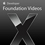 Foundation Videos